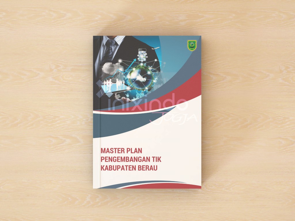 Master Plan Pengembangan TIK Kabupaten Berau 1