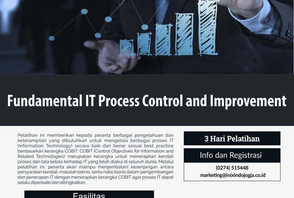 Fundamental IT Process Control and Improvement