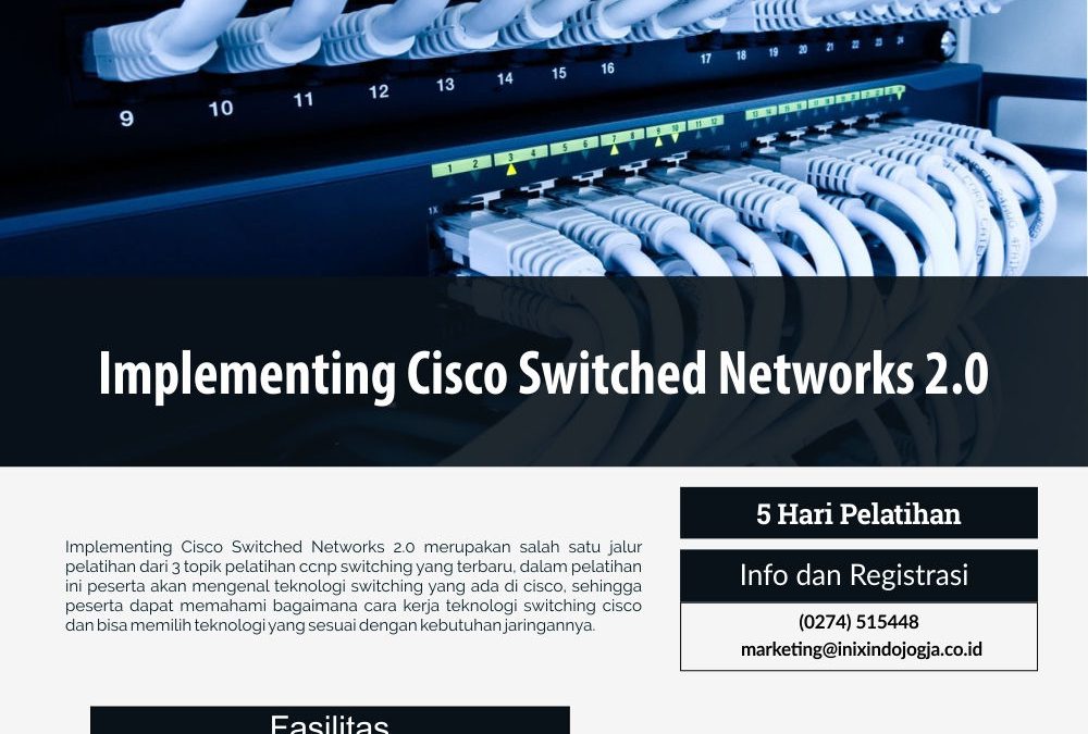 Implementing Cisco Switched Networks V2.0