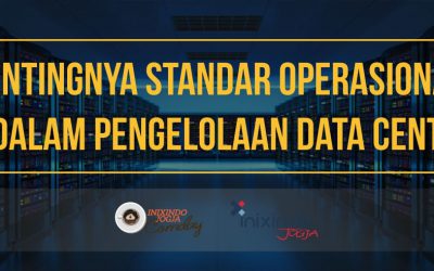Comday Journal : Pentingnya Standar Operasional Data Center
