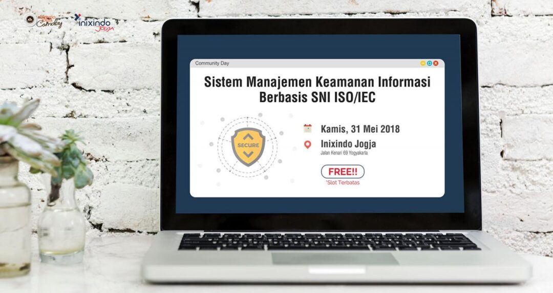 Sistem Manajemen Keamanan Informasi Berbasis SNI ISO/IEC