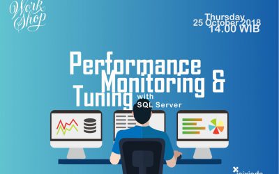 Workshop : “Performance Monitoring & Tuning with SQL Server”
