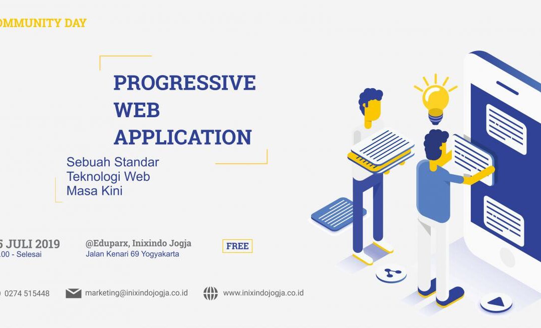 #Comday Progressive Web Apps (PWA) – Sebuah Standar Teknologi Web Masa Kini