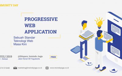 #Comday Progressive Web Apps (PWA) – Sebuah Standar Teknologi Web Masa Kini