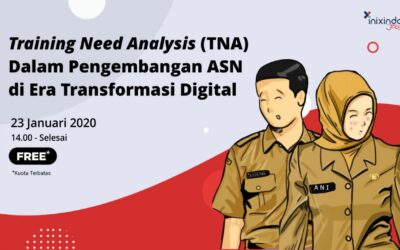 Training Need Analysis (TNA) Dalam Pengembangan ASN di Era Transformasi Digital