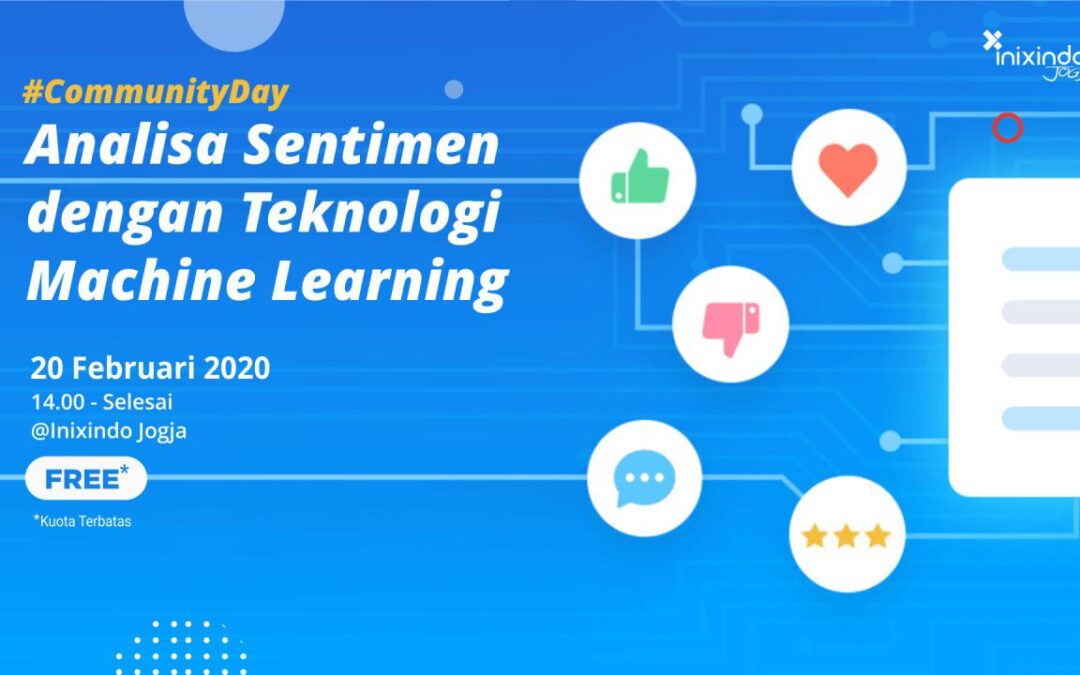#CommunityDay Analisa Sentimen dengan Teknologi Machine Learning