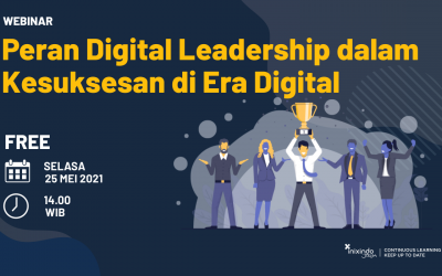 Webinar Peran Digital Leadership dalam Kesuksesan di Era Digital