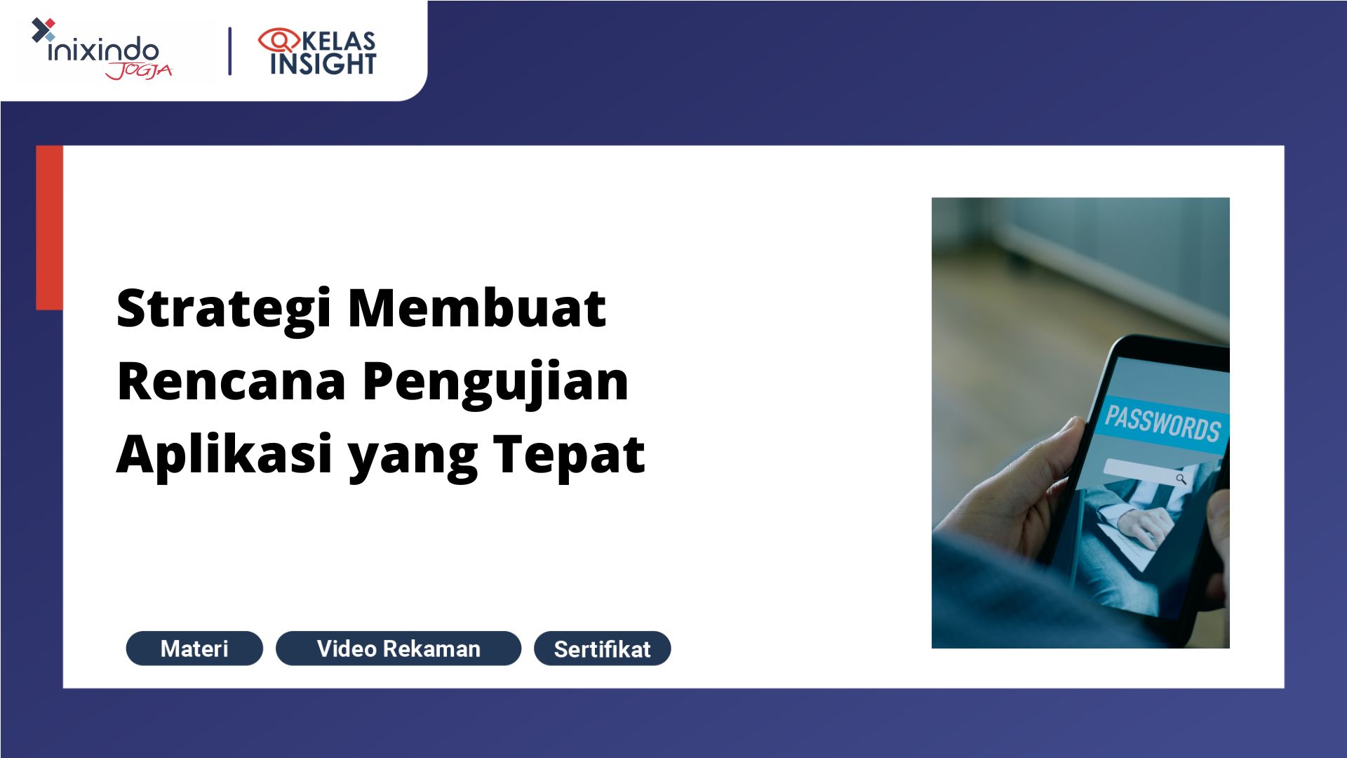 Webinar Strategi Membuat Rencana Pengujian Aplikasi yang Tepat 1