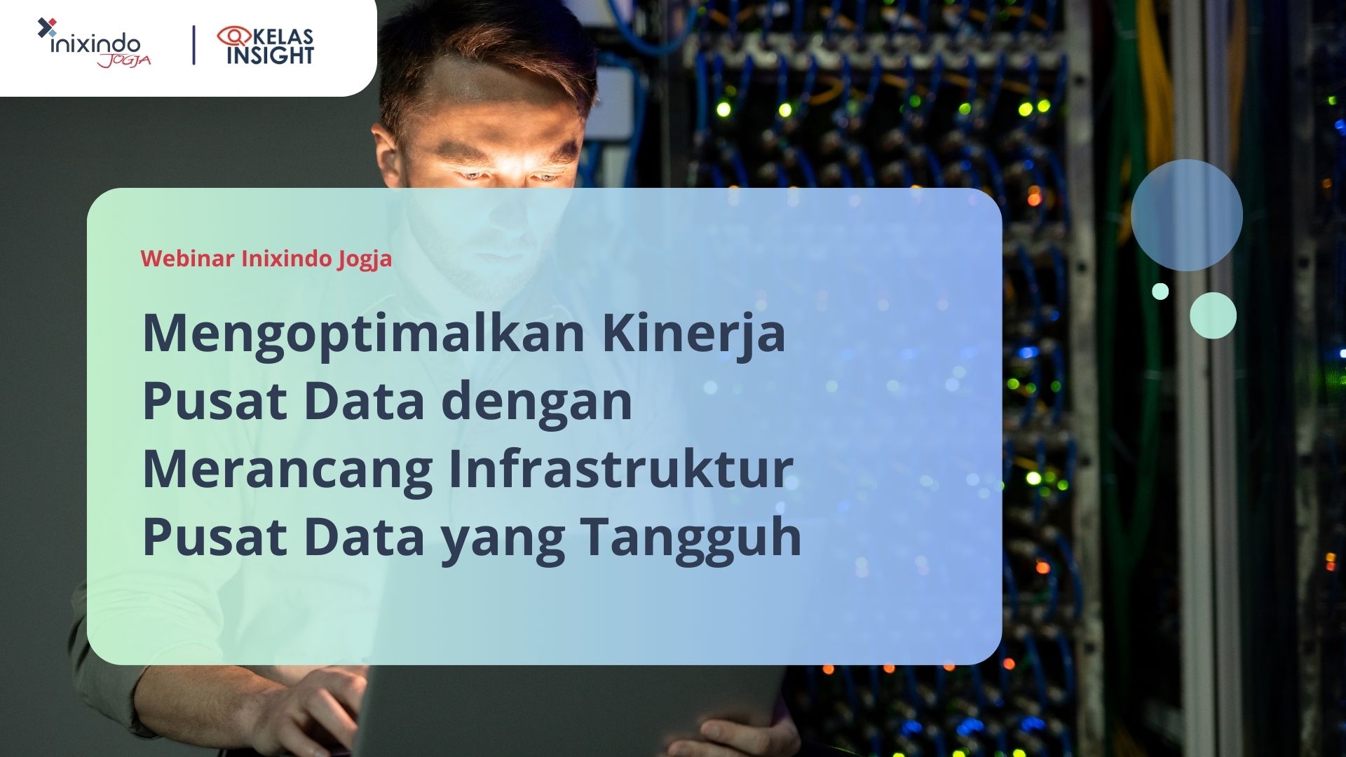 Mengoptimalkan Kinerja Pusat Data dengan Merancang Infrastruktur Pusat Data yang Tangguh 7