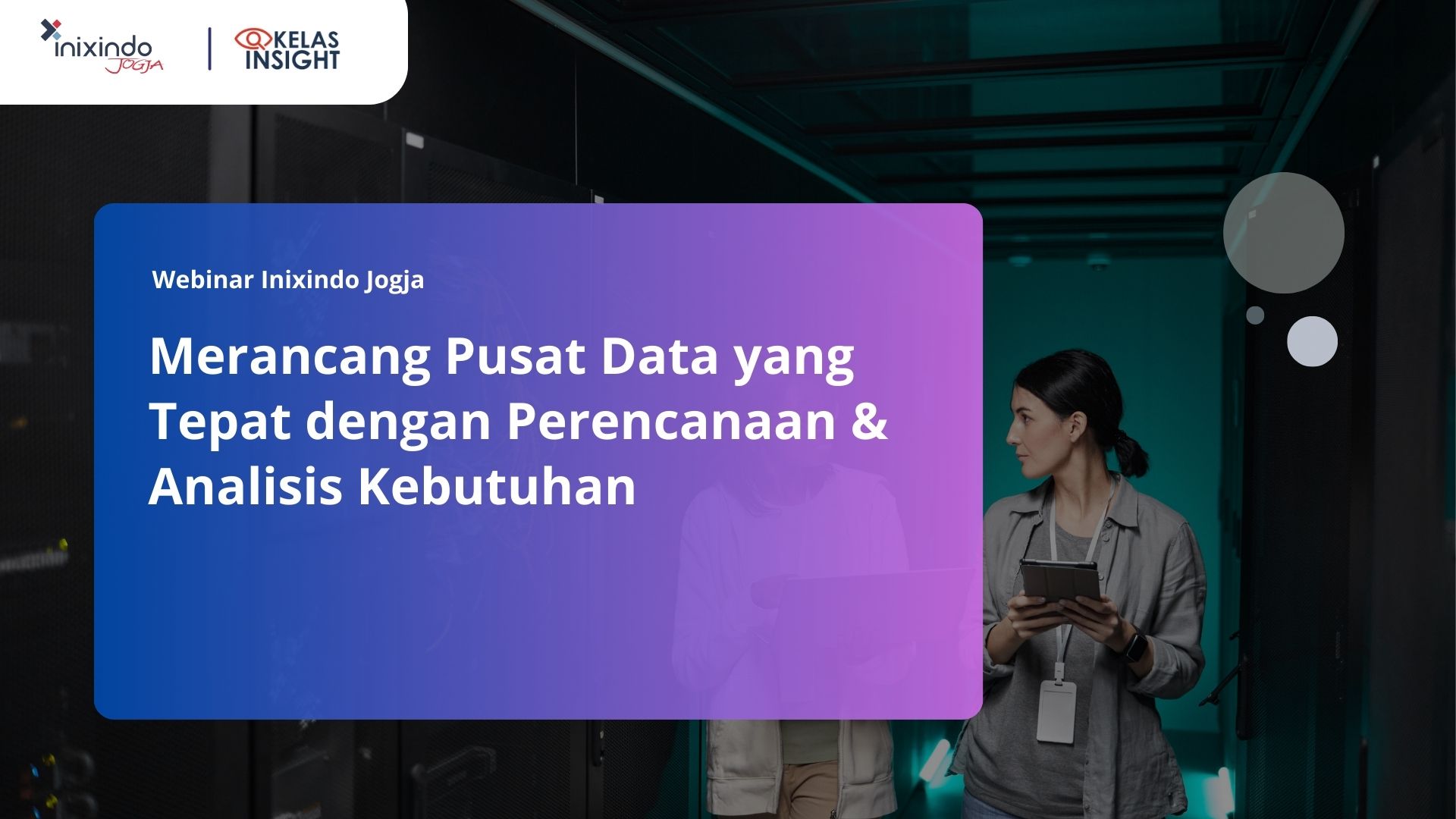 Merancang Pusat Data yang Tepat dengan Perencanaan & Analisis Kebutuhan 7