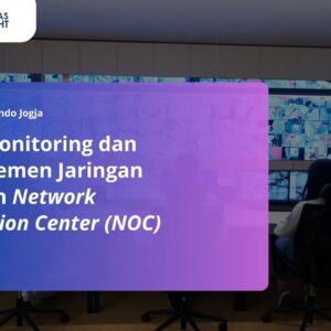 Seni Monitoring dan Manajemen Jaringan dengan Network Operation Center (NOC) 15