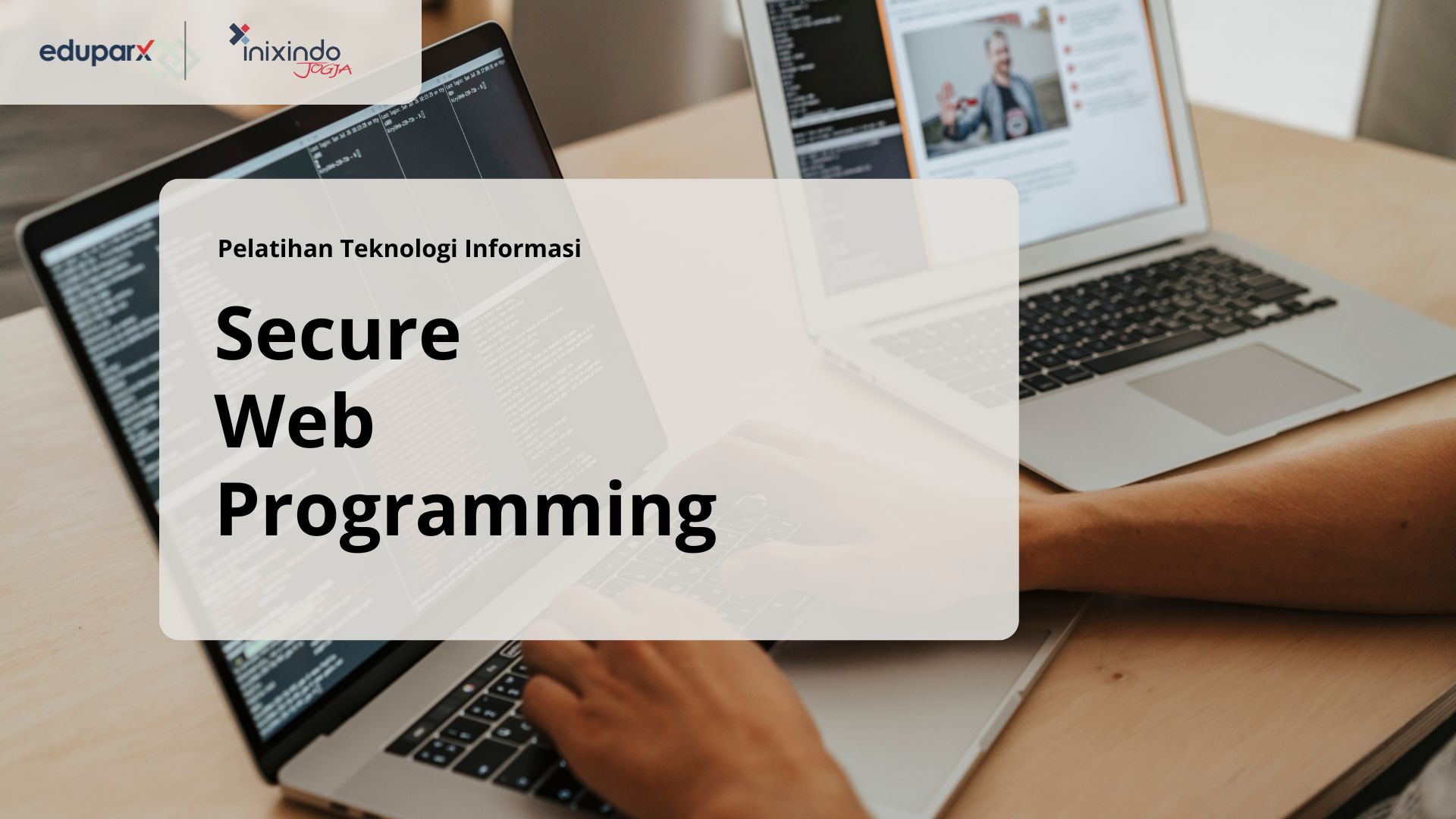 Secure Web Programming 7