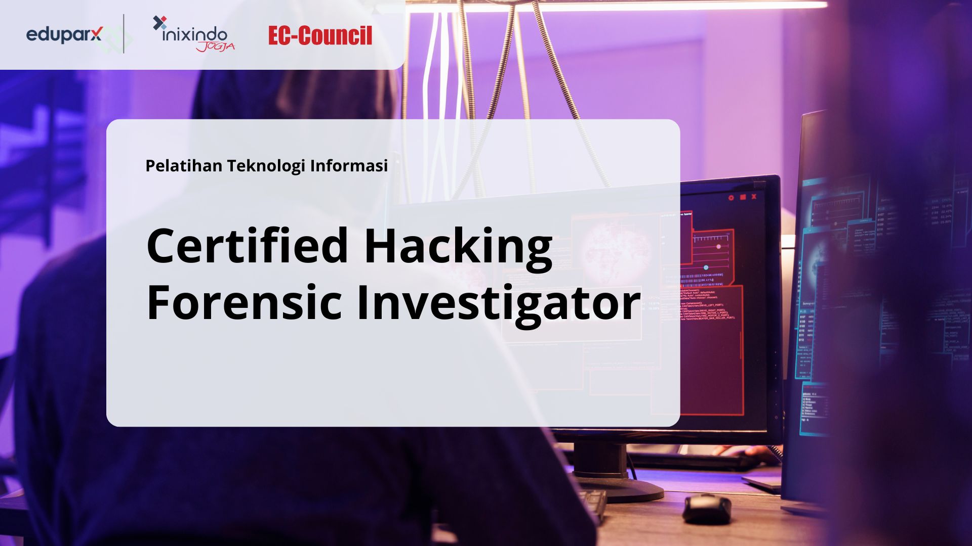 EC-COUNCIL Certified Hacking Forensic Investigator 7