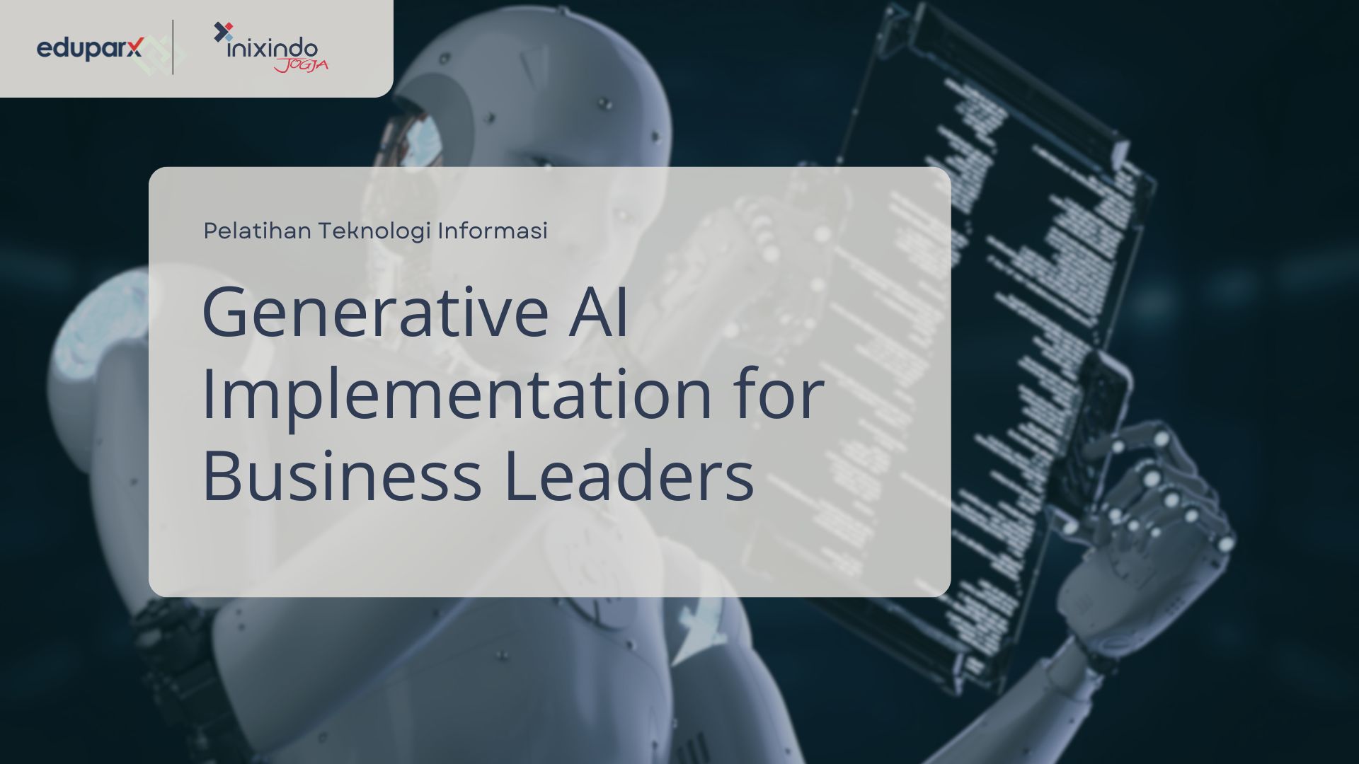 Generative AI Implementation for Business Leaders 7