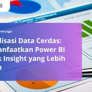 Visualisasi Data Cerdas: Memanfaatkan Power BI untuk Insight yang Lebih Tajam 4