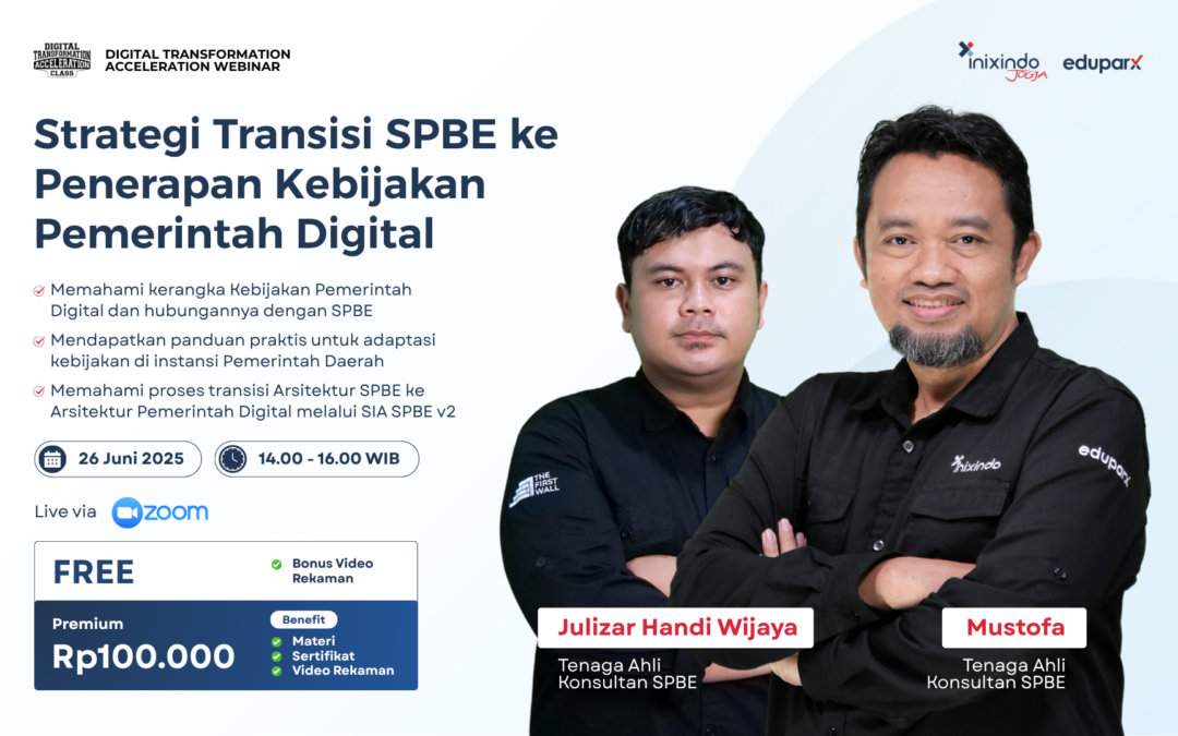Strategi Transisi SPBE ke Penerapan Kebijakan Pemerintah Digital