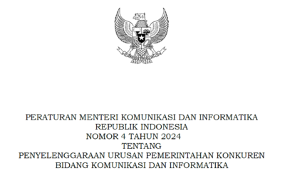 Membedah Fokus Utama Permenkominfo Nomor 4 Tahun 2024: Membangun Tata Kelola Digital yang Terpadu dan Akuntabel