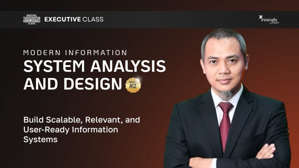 Executive Class Modern Information System Analysis and Design