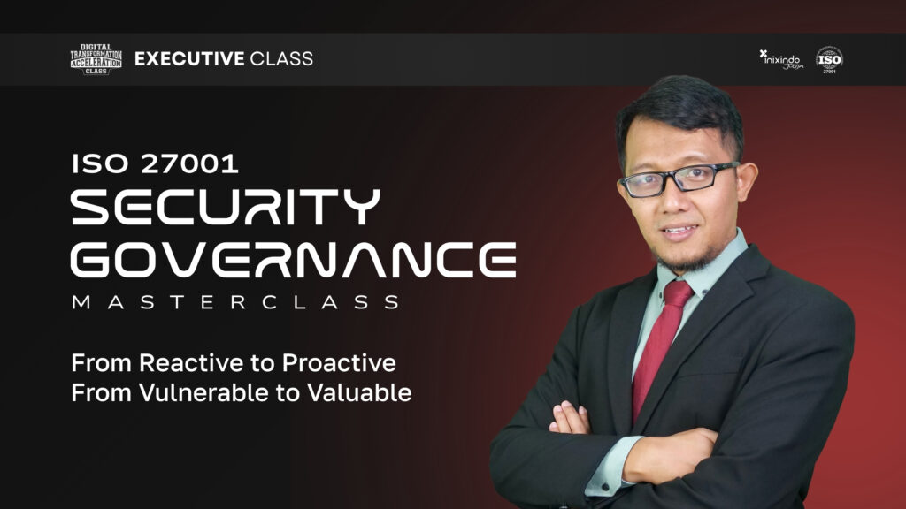 Executive Class ISO 27001 Security Governance Masterclass