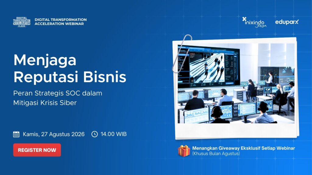 Menjaga Reputasi Bisnis: Peran Strategis SOC dalam Mitigasi Krisis Siber